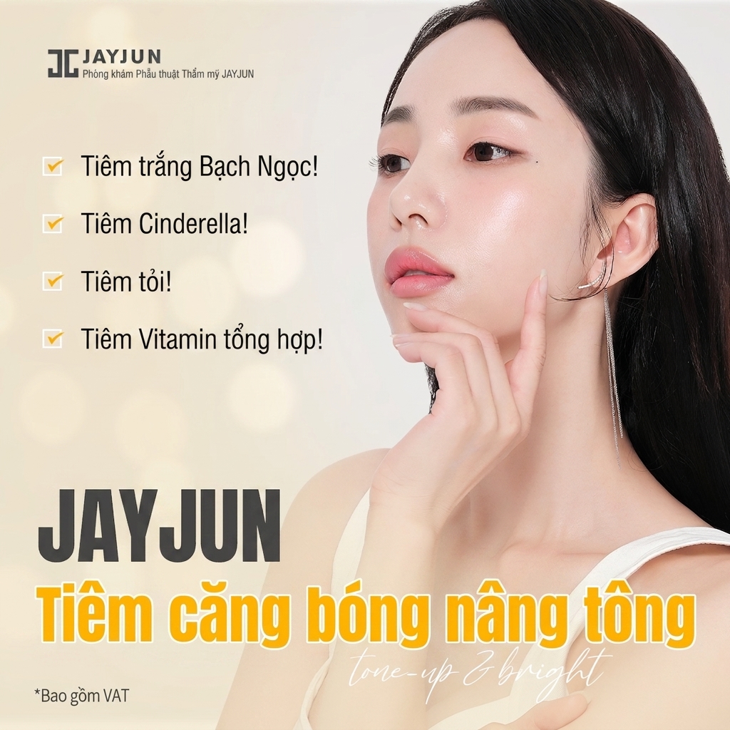 Jayjun Tiêm nâng tông & rạng rỡ Tiêm trắng da, Tiêm Cinderella, Tiêm Vitamin, Tiêm tỏi
