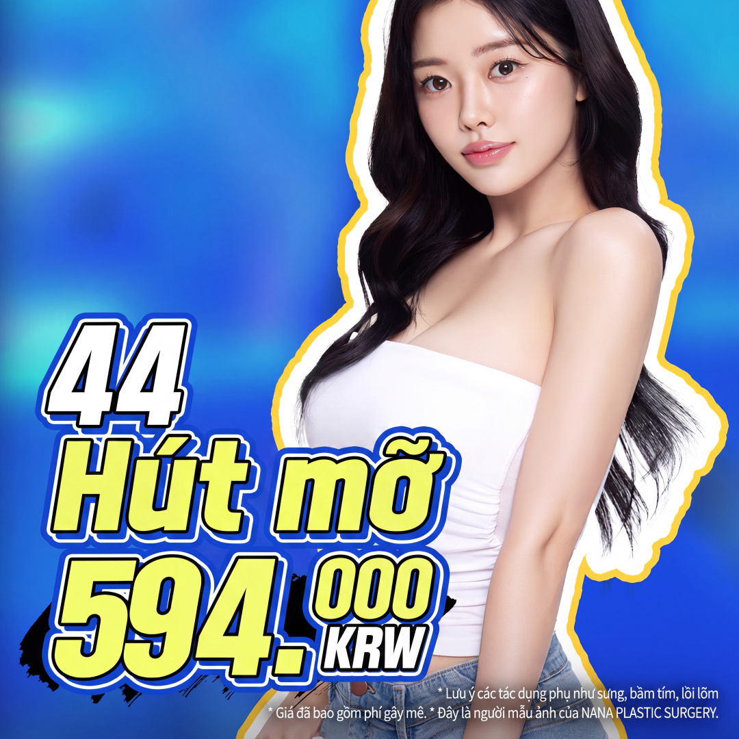 Nana_Hút mỡ size 44_Bụng Đùi Bắp tay Mỡ hông
