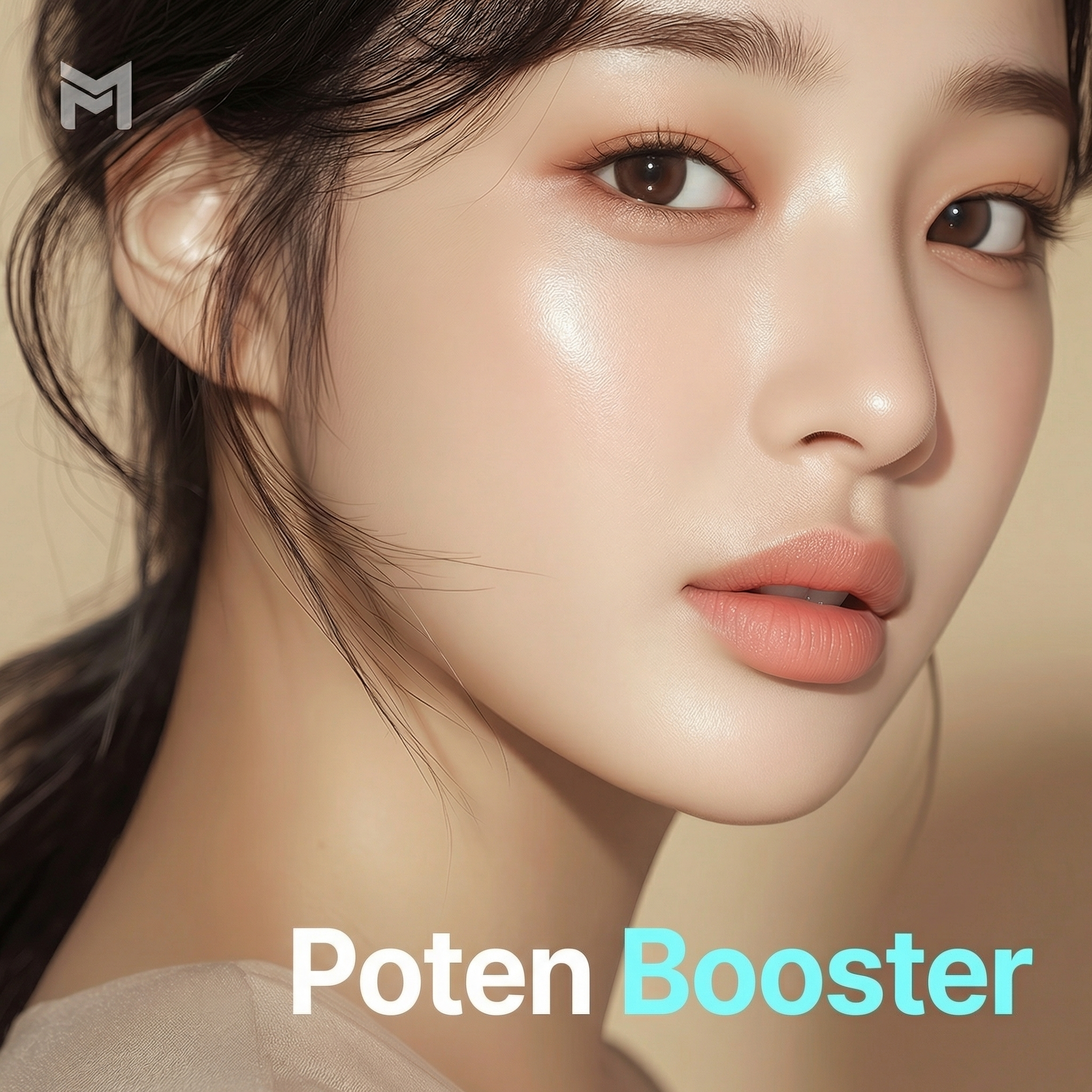 Bây giờ là lúc Poten Booster - Sự kết hợp giữa Potenza và Skin Booster, Rejuran Healer, Juvelook, Ultracol, Tiêm căng bóng, Collagen Booster